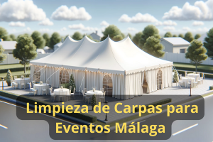 Limpieza Carpas para Eventos
